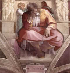 Jeremiah, by Michaelangelo, Sistine Chapel, 1511.
