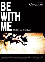 Be With Me (2006)—Singapore
