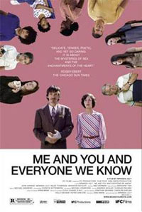 Me and You and Everyone We Know (2005)