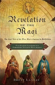 Brent Landau, translation and introduction, Revelation of the Magi (New York: HarperOne, 2010), 157pp.