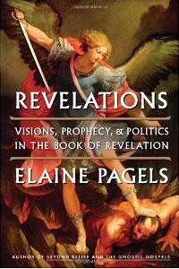 Elaine Pagels, Revelations; Visions, Prophecy, and Politics in the Book of Revelation (New York: Viking, 2012), 246pp.