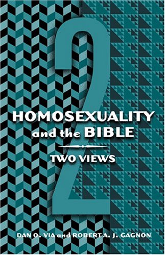 Book coverf of *Homosexuality and the Bible; Two View* by Via and Gagnon