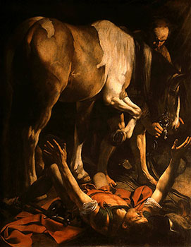 The conversion of St. Paul by Caravaggio.