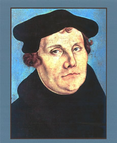 Martin Luther.