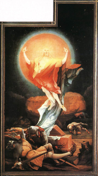 The Resurrection by Matthias Grunewald, 1515.