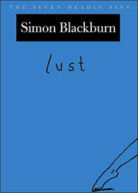Lust, by Simon Blackburn,