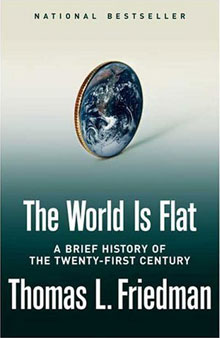 Thomas Friedman, The World Is Flat