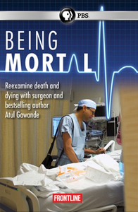 Being Mortal (2015)