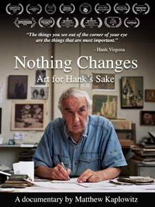 Nothing Changes: Art for Hank's Sake (2018)