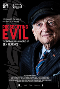 Prosecuting Evil The Extraordinary World Of Ben Ferencz (2018)