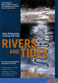 Andy Goldsworthy: Rivers and Tides, Working With Time (2001)