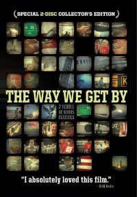 The Way We Get By (2009)