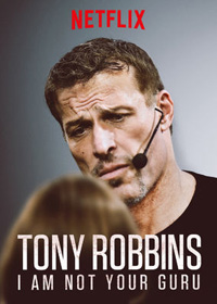 Tony Robbins: I Am Not Your Guru (2016)