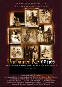 Unchained Memories; Readings from the Slave Narratives (2003)