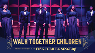 Walk Together Children: The 150th Anniversary of the Fisk Jubilee Singers (2021)