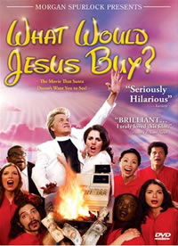 What Would Jesus Buy? (2007)